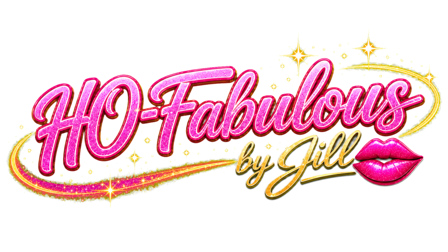 HO-Fabulous by Jill